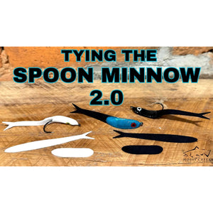 Tying The Spoon Minnow 2.0!