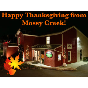 Happy Thanksgiving From Mossy Creek!