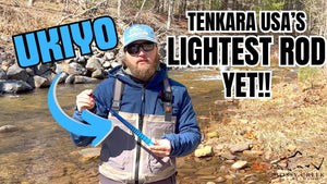 New Tenkara USA Ukiyo Rod Review